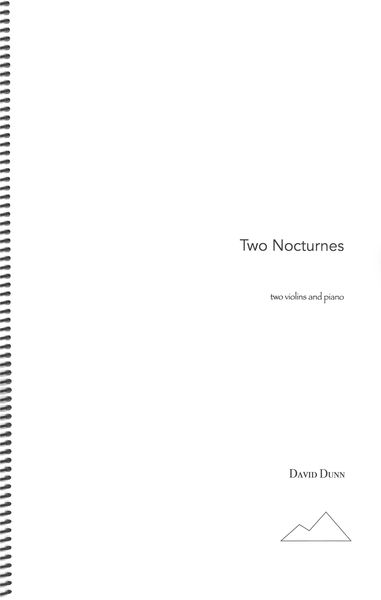 Two Nocturnes : For Two Violins and Piano (2016).