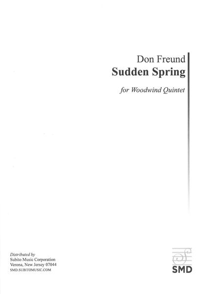 Sudden Spring : For Woodwind Quintet (2015).