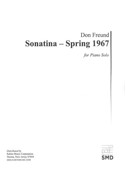 Sonatina - Spring 1967 : For Piano Solo (1967).