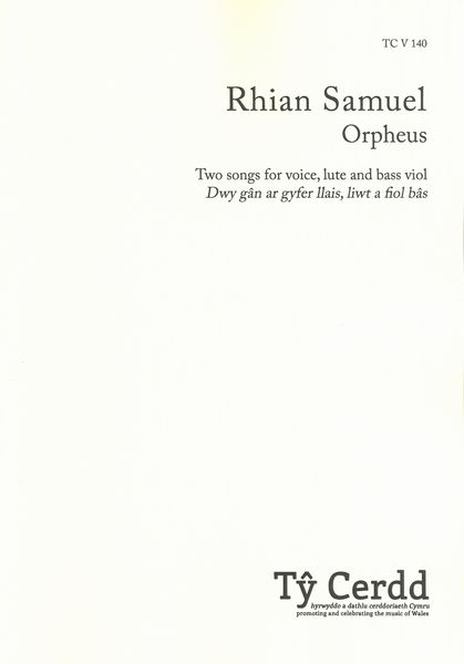 Orpheus : Two Songs For Voice, Lute, and Bass Viol.