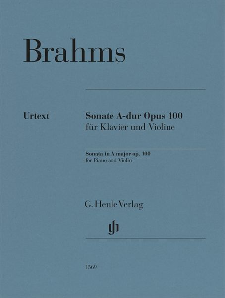 Sonate A-Dur, Op. 100 : Für Klavier und Violine / edited by Bernd Wiechert.