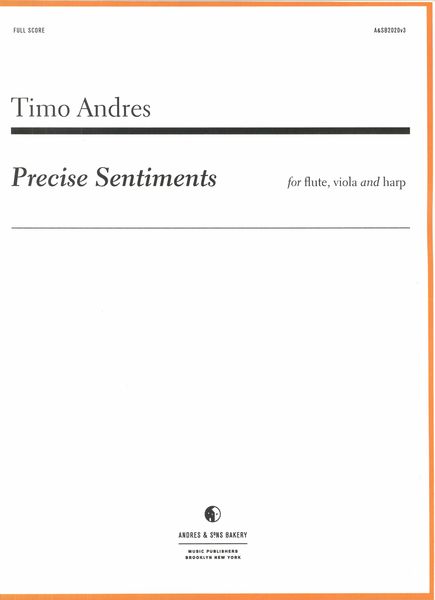 Precise Sentiments : For Flute, Viola and Harp (2020).