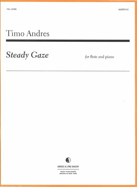 Steady Gaze : For Flute and Piano (2017).