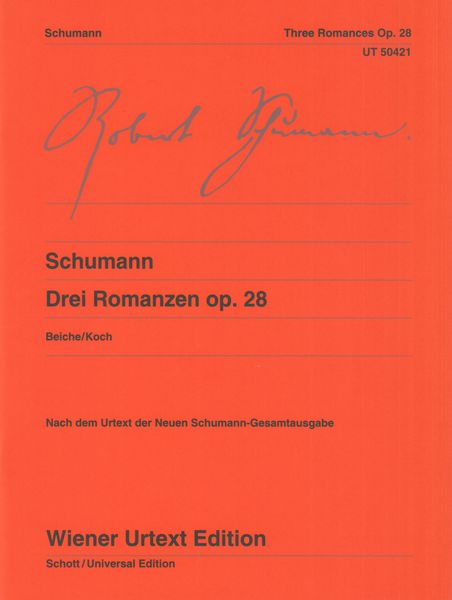 Drei Romanzen, Op. 28 : Für Klavier / edited by Michael Beiche.