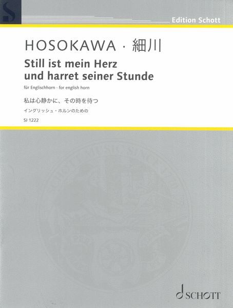 Still Ist Mein Herz und Harret Seiner Stunde : For English Horn (2019).