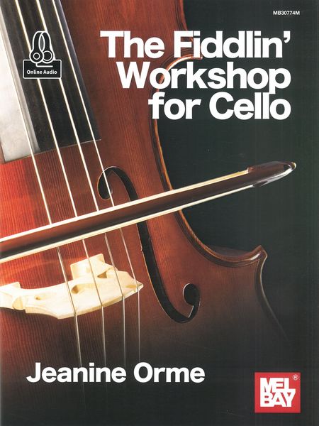 Fiddlin' Workshop For Cello.