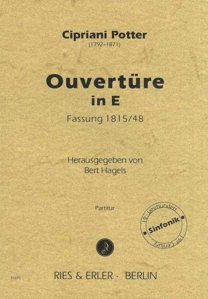 Ouvertüre In E, Fassung 1815/48 / edited by Bert Hagels.