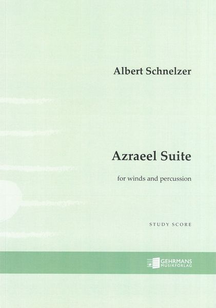 Azraeel Suite : For Winds and Percussion (2008/2022).