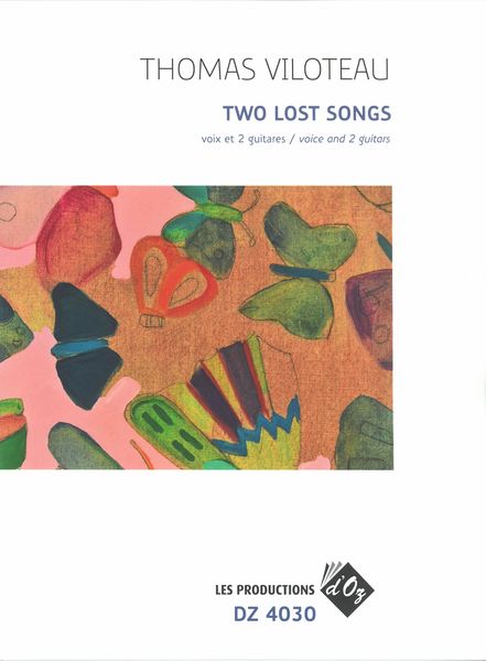 Two Lost Songs : For Voice and 2 Guitars.