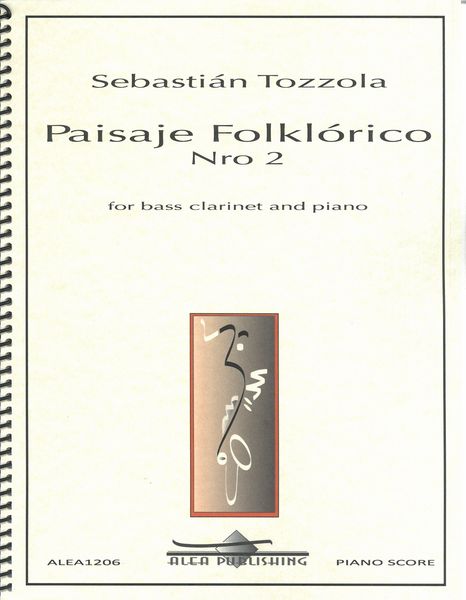 Paisaje Folklórico Nro. 2 : For Bass Clarinet and Piano.