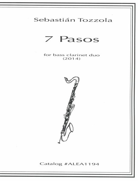 7 Pasos : For Bass Clarinet Duo (2014).