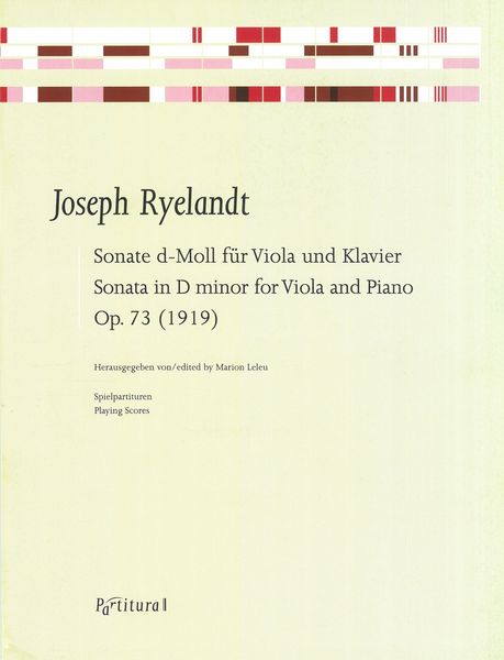 Sonate D-Moll, Op. 73 : Für Viola und Klavier (1919) / edited by Marion Leleu.