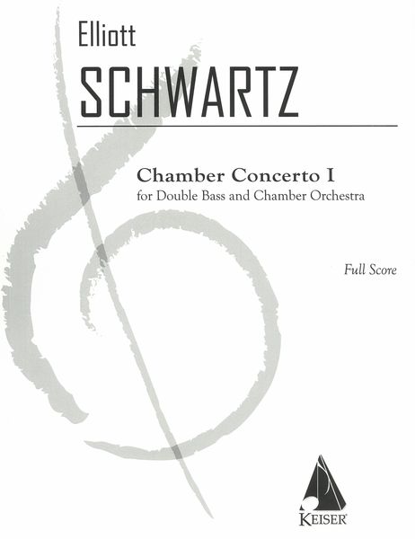 Chamber Concerto I : For Double Bass and Chamber Orchestra.