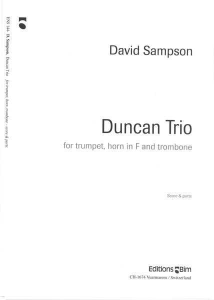 Duncan Trio : For Trumpet, Horn In F and Trombone.