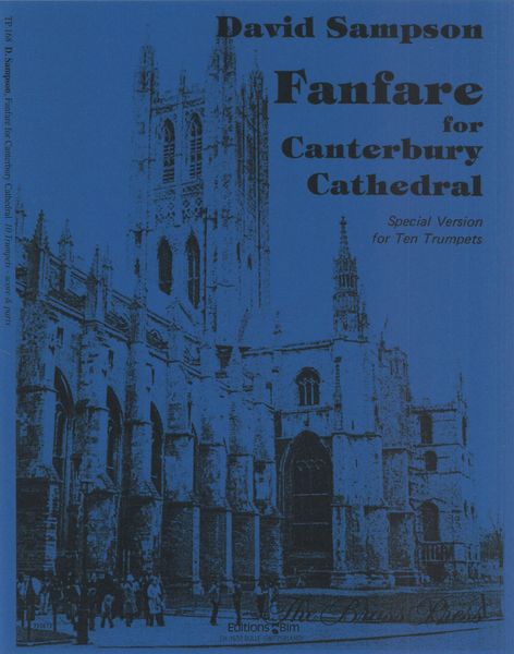 Fanfare For Canterbury Cathedral : Special Version For Ten Trumpets.