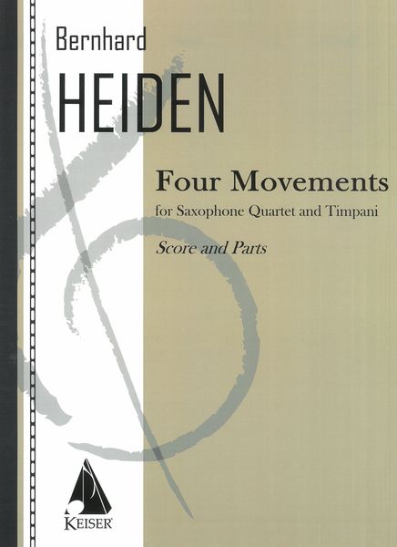 Four Movements : For Saxophone Quartet and Timpani.