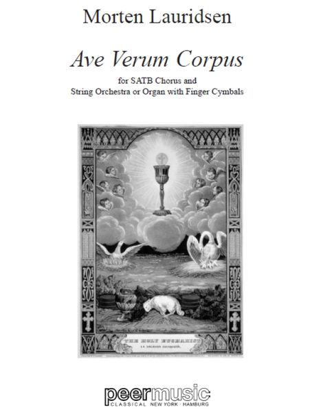 Ave Verum Corpus : For SATB Chorus, String Orchestra Or Organ With Finger Cymbals (2020).