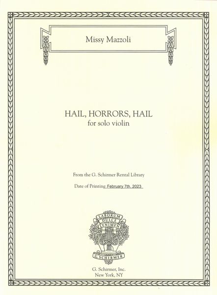 Hail, Horrors, Hail : For Solo Violin.