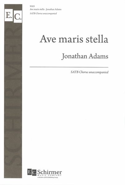 Ave Maris Stella : For SATB Choru Unaccompanied.
