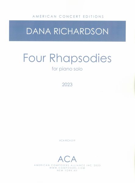 Four Rhapsodies : For Piano Solo (2023).