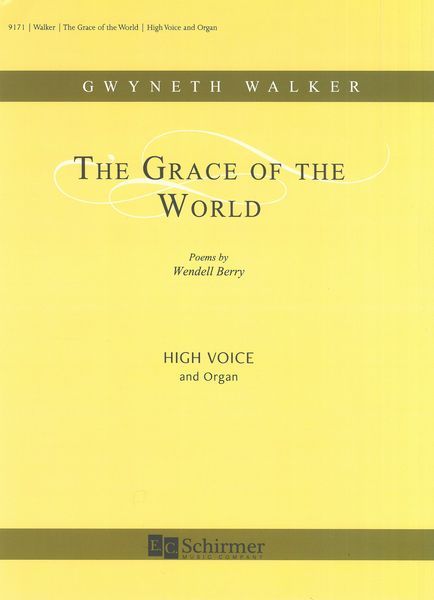 Grace of The World : For High Voice and Organ [Download].