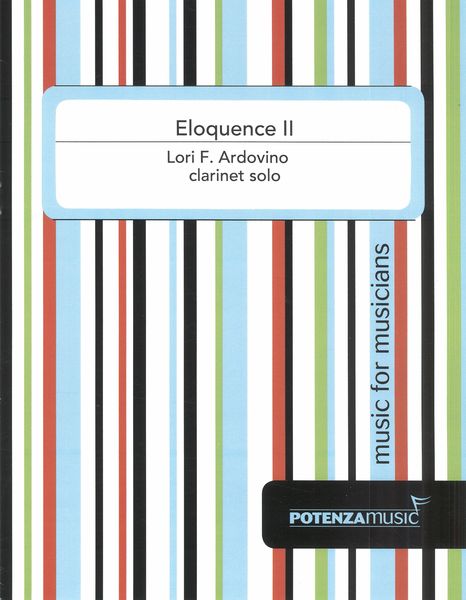 Eloquence II : For Clarinet Solo.