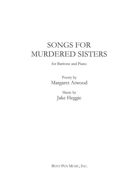 Songs For Murdered Sisters : For Baritone and Piano.