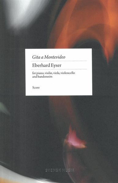 Gita A Montevideo : For Piano, Violin, Viola, Violoncello and Bandoneon (2022).