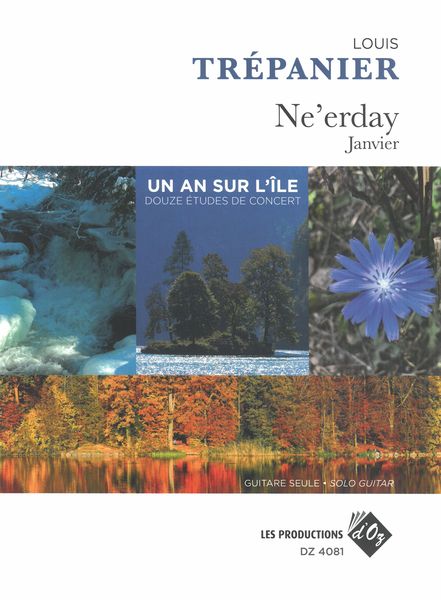 Ne'erday - Janvier : For Solo Guitar.