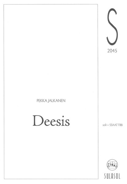 Deesis : For Soli and SSAATTBB (2012).