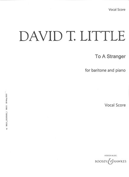 To A Stranger : For Baritone and Piano (2010).