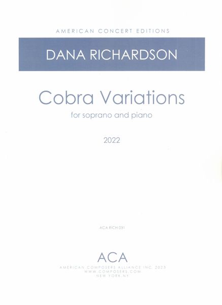 Cobra Variations : For Soprano and Piano (2022).