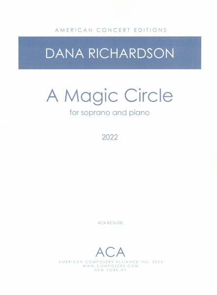 Magic Circle : For Soprano and Piano (2022).