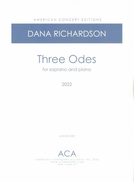 Three Odes : For Soprano and Piano (2022).