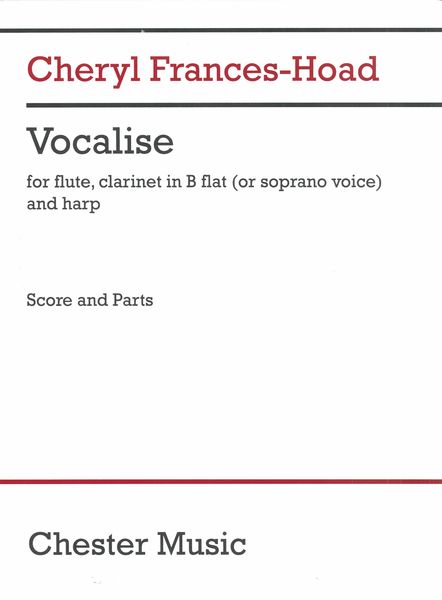 Vocalise : For Flute, Clarinet (Or Soprano Voice) and Harp (1994).