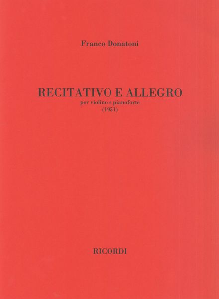 Recitativo E Allegro : Per Violino E Pianoforte (1951).