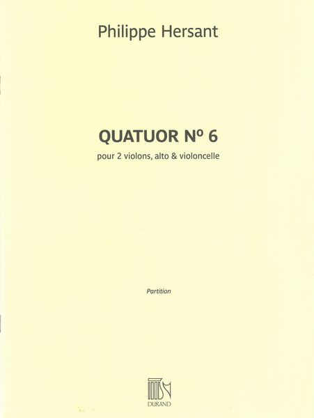 Quatuor A Cordes No. 6 (2019).