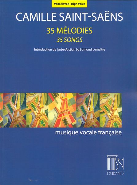 35 Mélodies : For High Voice and Piano.
