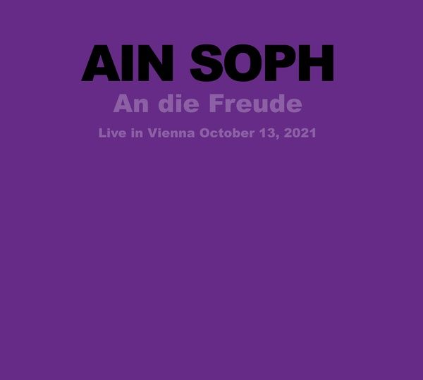 An Die Freude : Live In Vienna, October 13, 2021.