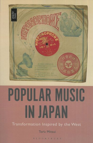 Popular Music In Japan : Transformation Inspired by The West.