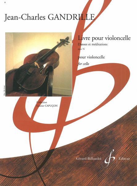 Livre Pour Violoncelle : Danses et Méditations, Op. 76.