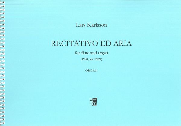 Recitativo Ed Aria : For Flute and Organ (1990, Rev. 2021).