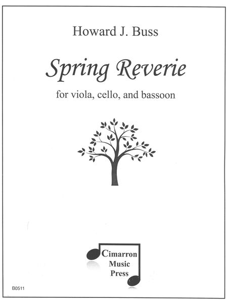 Spring Reverie : For Viola, Cello and Bassoon.