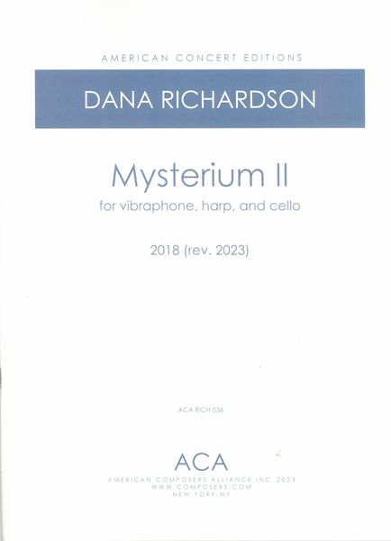 Mysterium II : For Vibraphone, Harp and Cello (2018, Rev. 2023).