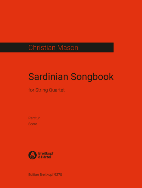 Sardinian Songbook : For String Quartet (2018).