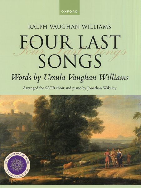 Four Last Songs : For SATB Choir and Piano / arranged by Jonathan Wikeley.