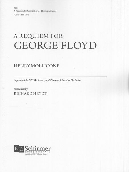 Requiem For George Floyd : For Soprano Solo, SATB Chorus, and Chamber Orchestra.