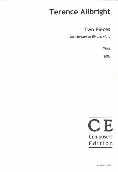 Two Pieces : For Clarinet In B Flat and Viola (2003).