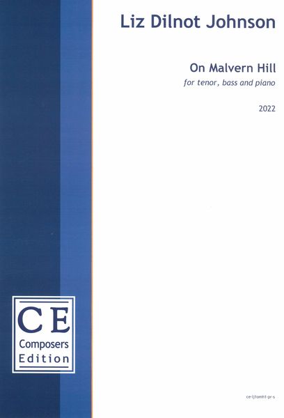 On Malvern Hill : For Tenor, Bass and Piano (2022).