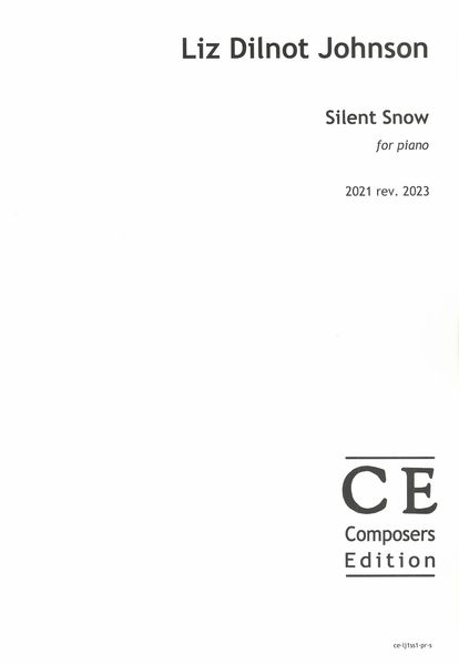 Silent Snow : For Piano (2021, Rev. 2023).